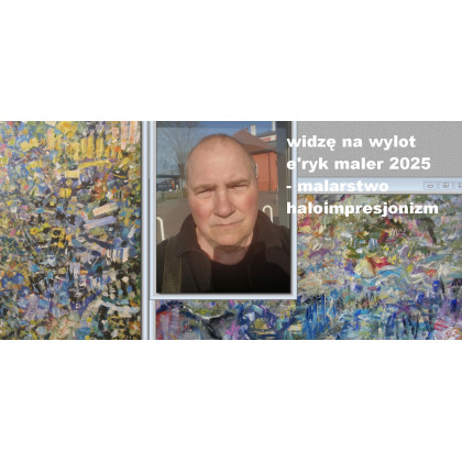 Eryk Maler - obrazy olejne - Drzewa magiczne, 120x80, 2025 foto #1