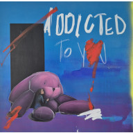 ADDICTED