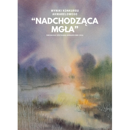 Jolanta Zdanowicz - obrazy akwarela - Mglisty poranek foto #4