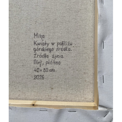 Myroslava Burlaka - obrazy olejne - Kwiaty w pobliżu górskiego źródła. Źródło życia. foto #4